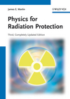 Physics of Radiation Protection 3rd edition